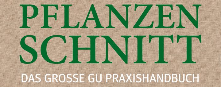 Cover des Buches "Pflanzenschnitt - Das große GU Praxishandbuch" von Hansjörg Haas